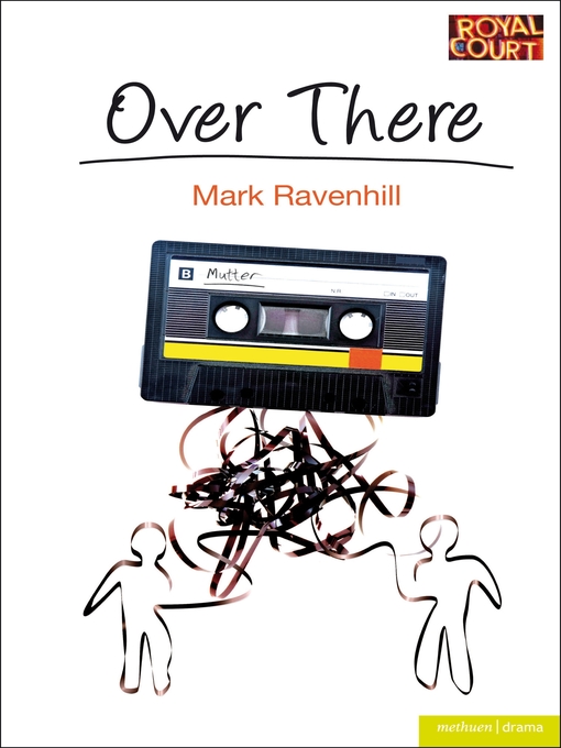 Title details for Over There by Mark Ravenhill - Available